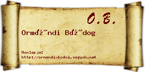 Ormándi Bódog névjegykártya